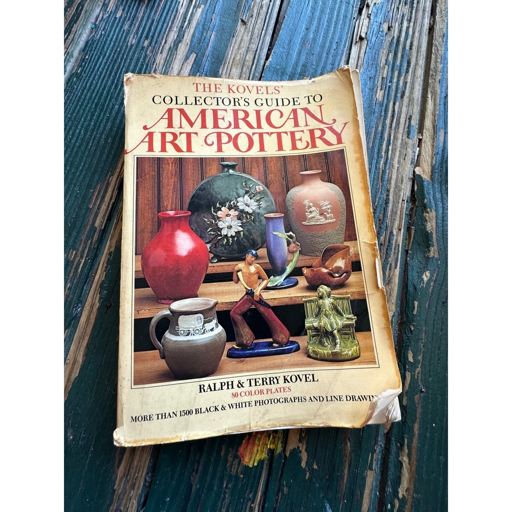 Kovels'‎ Collector's Guide to American Art Pottery Ralph Terry Kovel 1974 Book